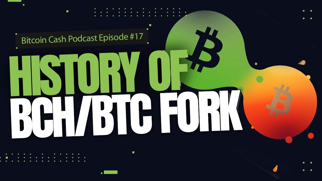 History of BCH/BTC Fork