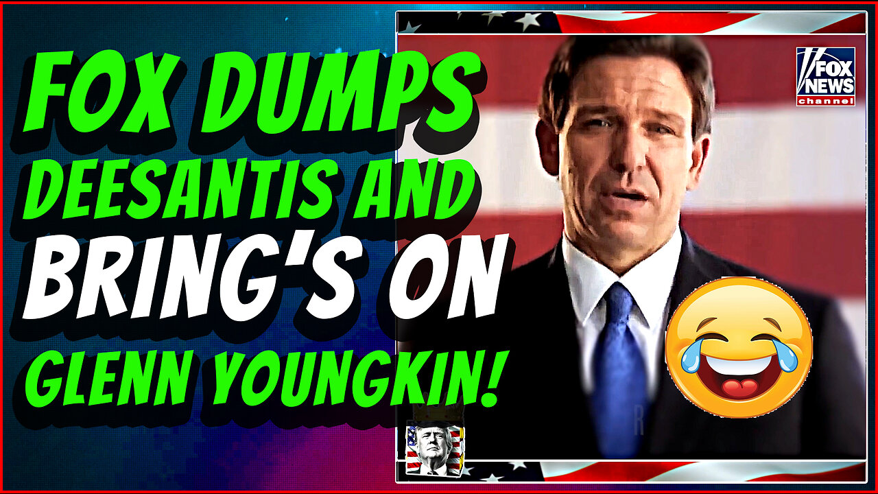 Ron Deesantis was so yesterday — bring on Glenn Youngkin!