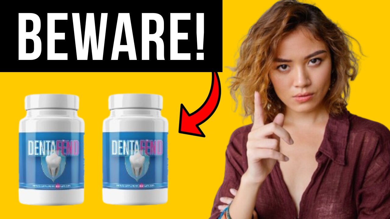 Dentafend ((⛔️⚠️HIGH ALERT!!⛔️⚠️)) Dentafend Review Pill - Dentafend Review - Dentafend Reviews