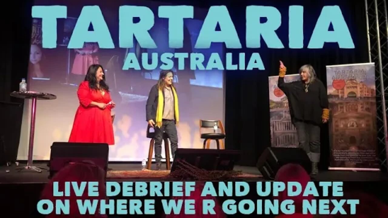 Tartaria Australia Live Event Debrief