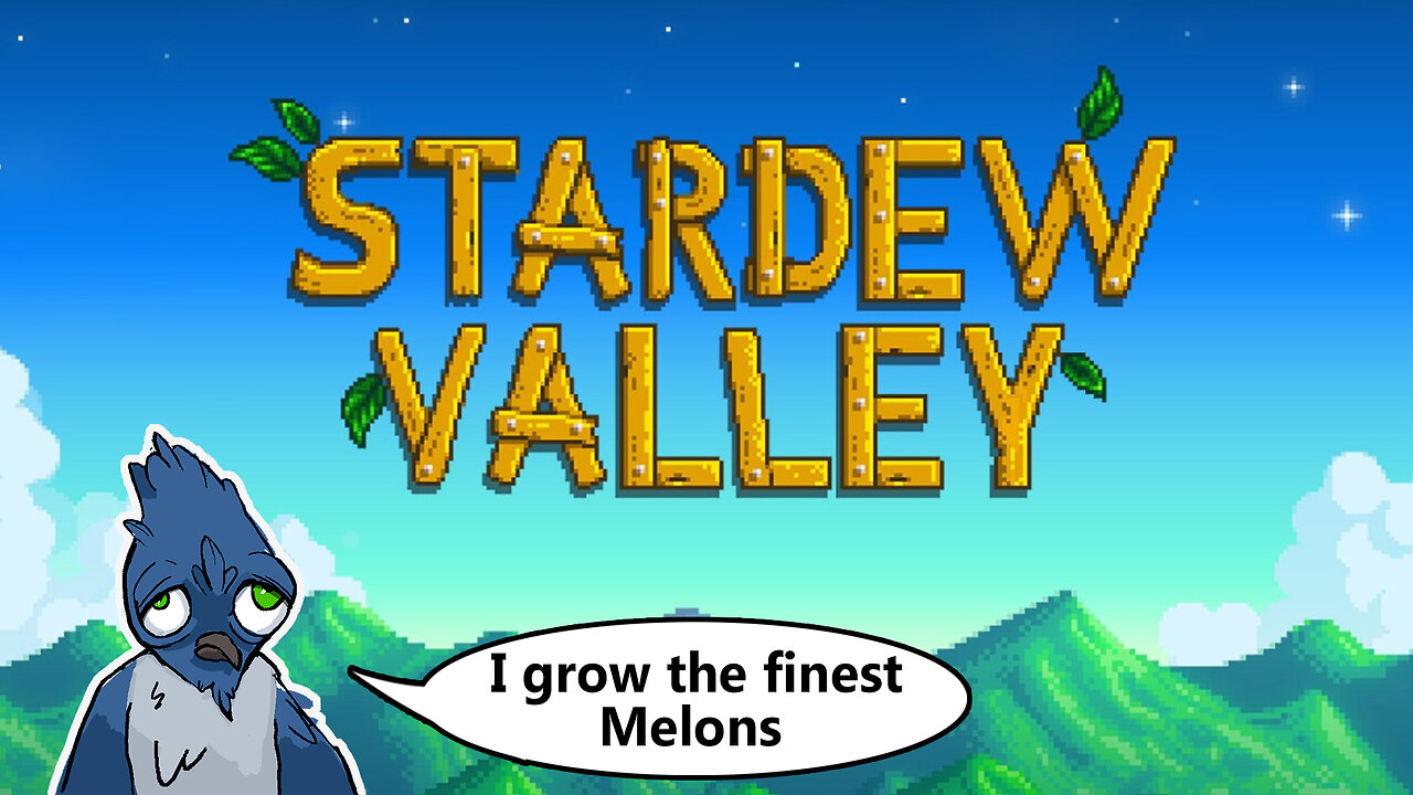 Stardew Valley with Barry and special guest: Kaylie!