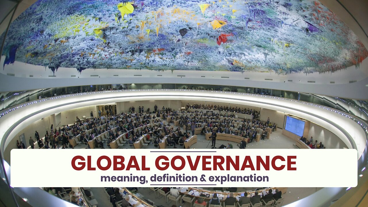 What is GLOBAL GOVERNANCE?