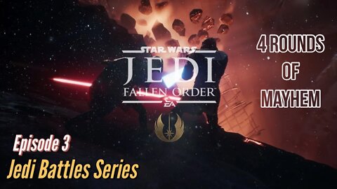 StarWars Jedi Fallen Order Battle Series - Ep 3 - The Purge