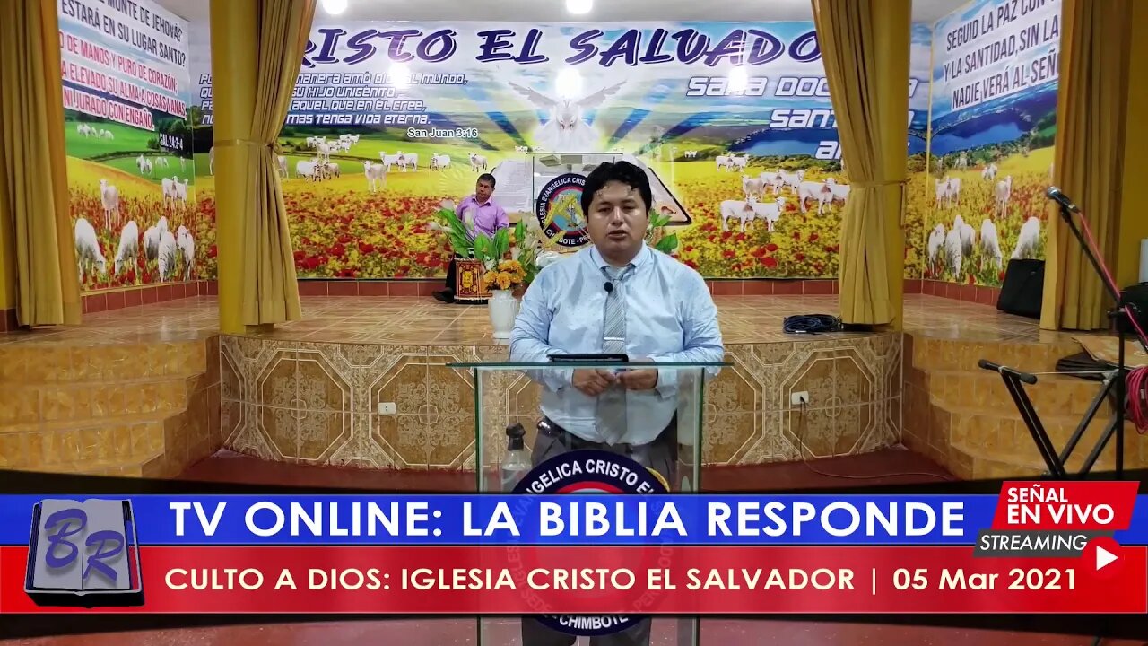 CULTO A DIOS: IGLESIA CRISTO EL SALVADOR | 05 Mar 2021