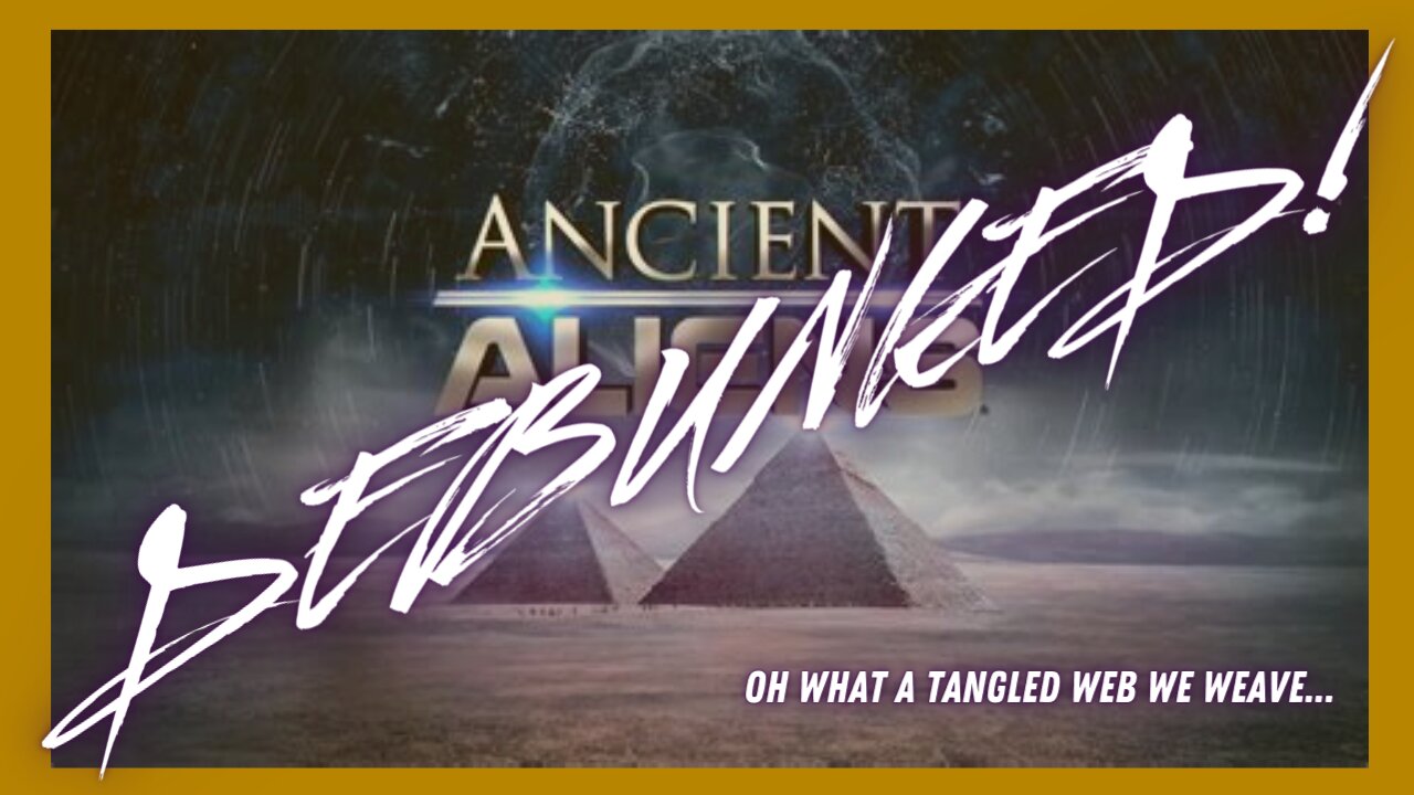 Ancient Aliens Debunked!