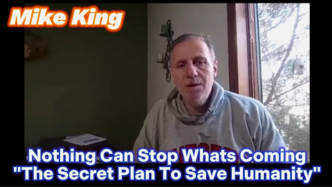 Mike King NCSWIC "The Secret Plan To Save Humanity"