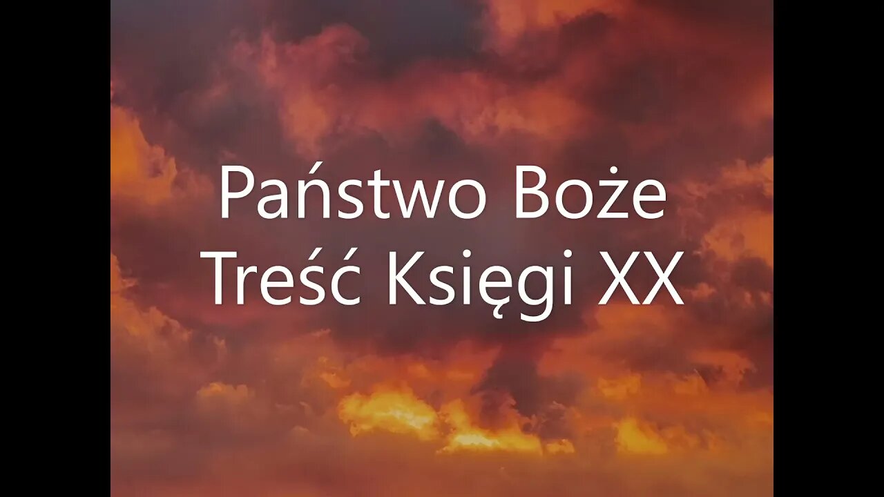 Państwo Boże Treść Księgi XX