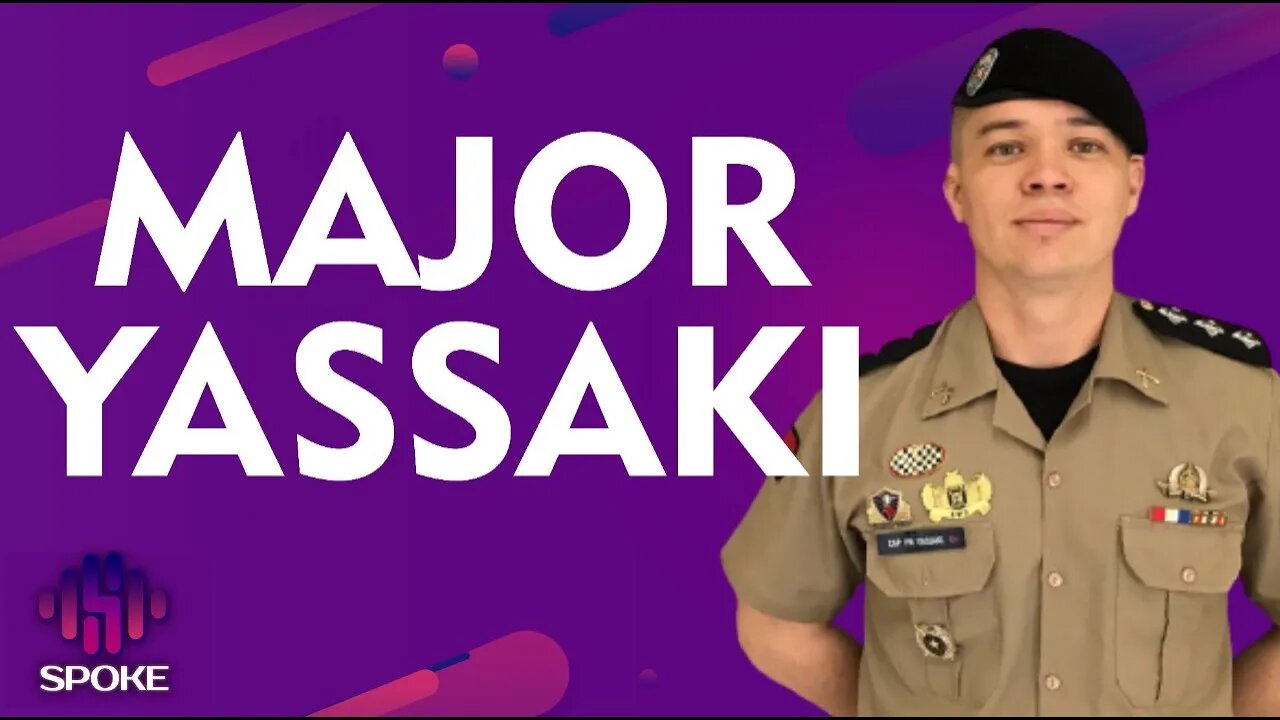 Major Yassaki - #SPOKEPDC 37