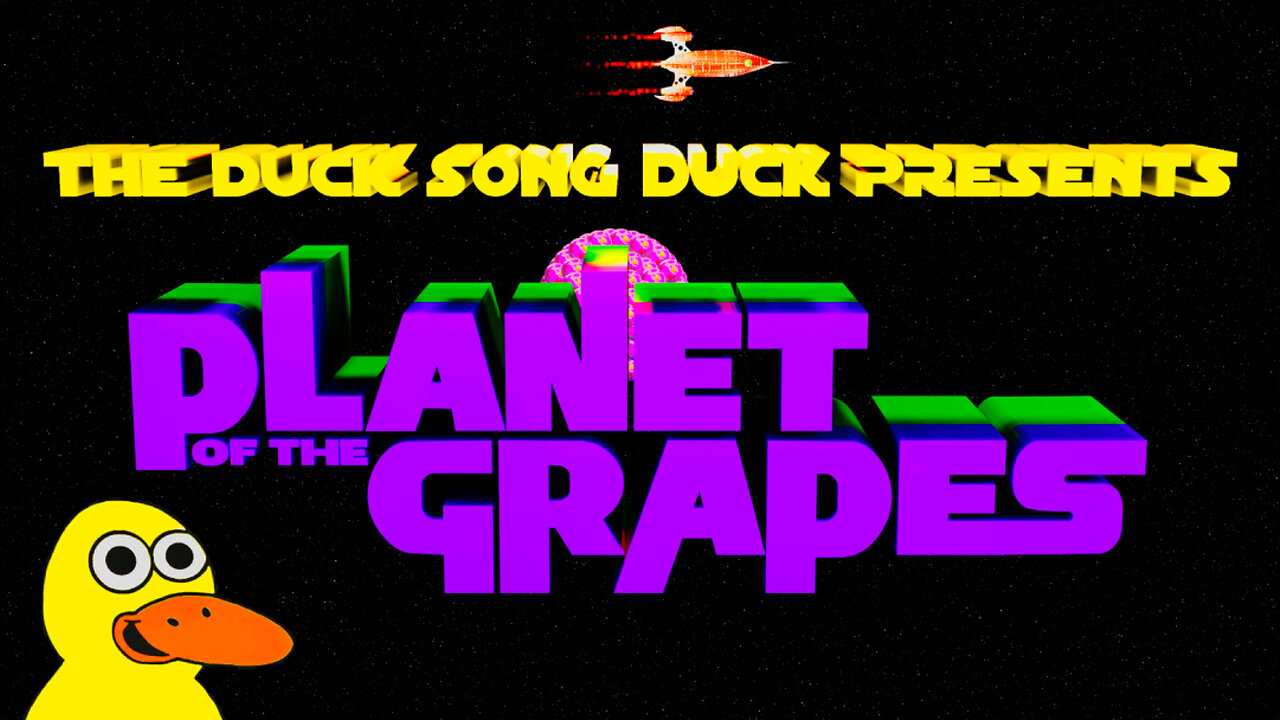 The Duck Song Duck Presents - Planet Of The Grapes