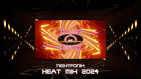 Nightfonix | Heat Mix 2024