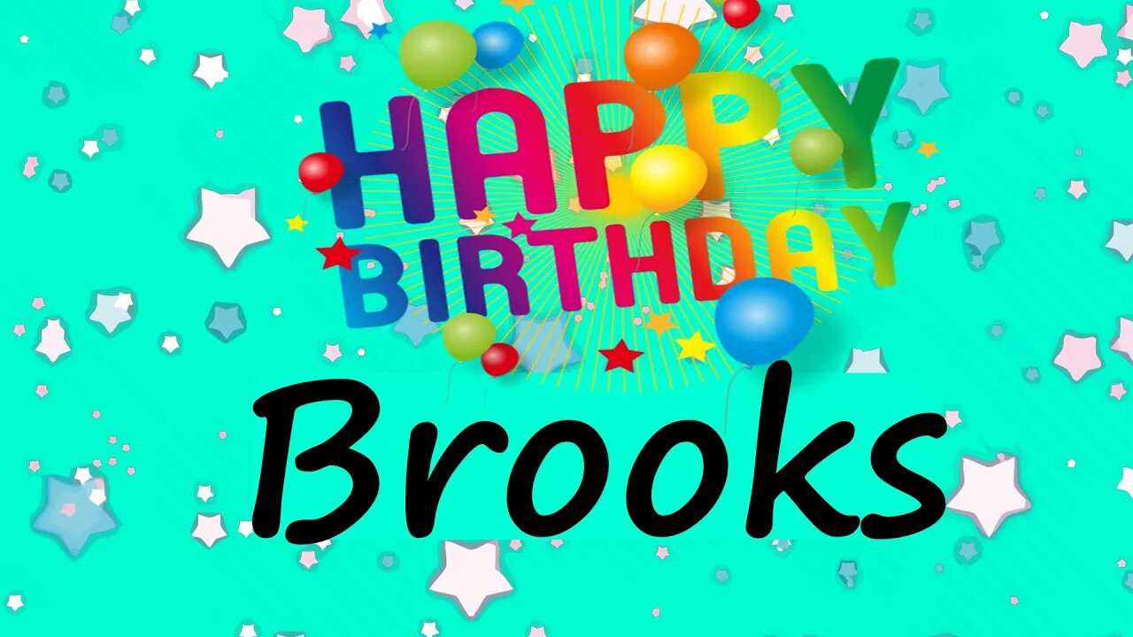 Happy Birthday to Brooks - Birthday Wish From Birthday Bash