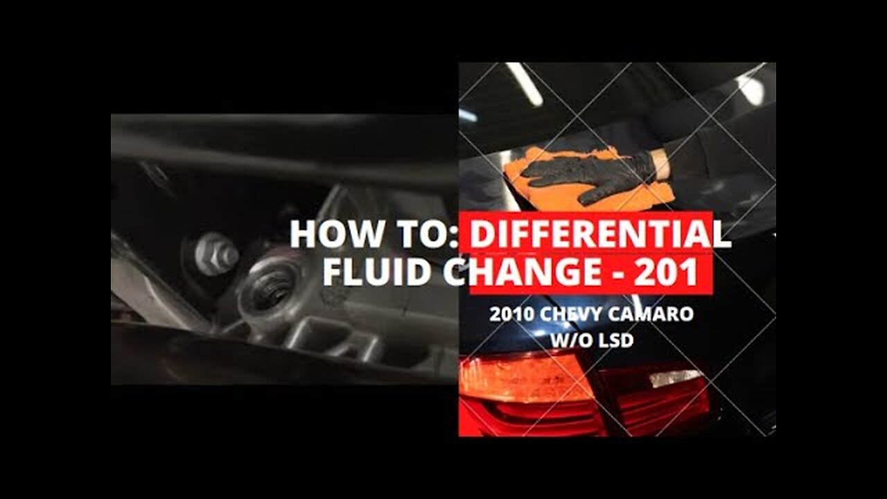 How to: Differential Fluid Change 201 - 2010 Chevy Camaro w/o LSD.