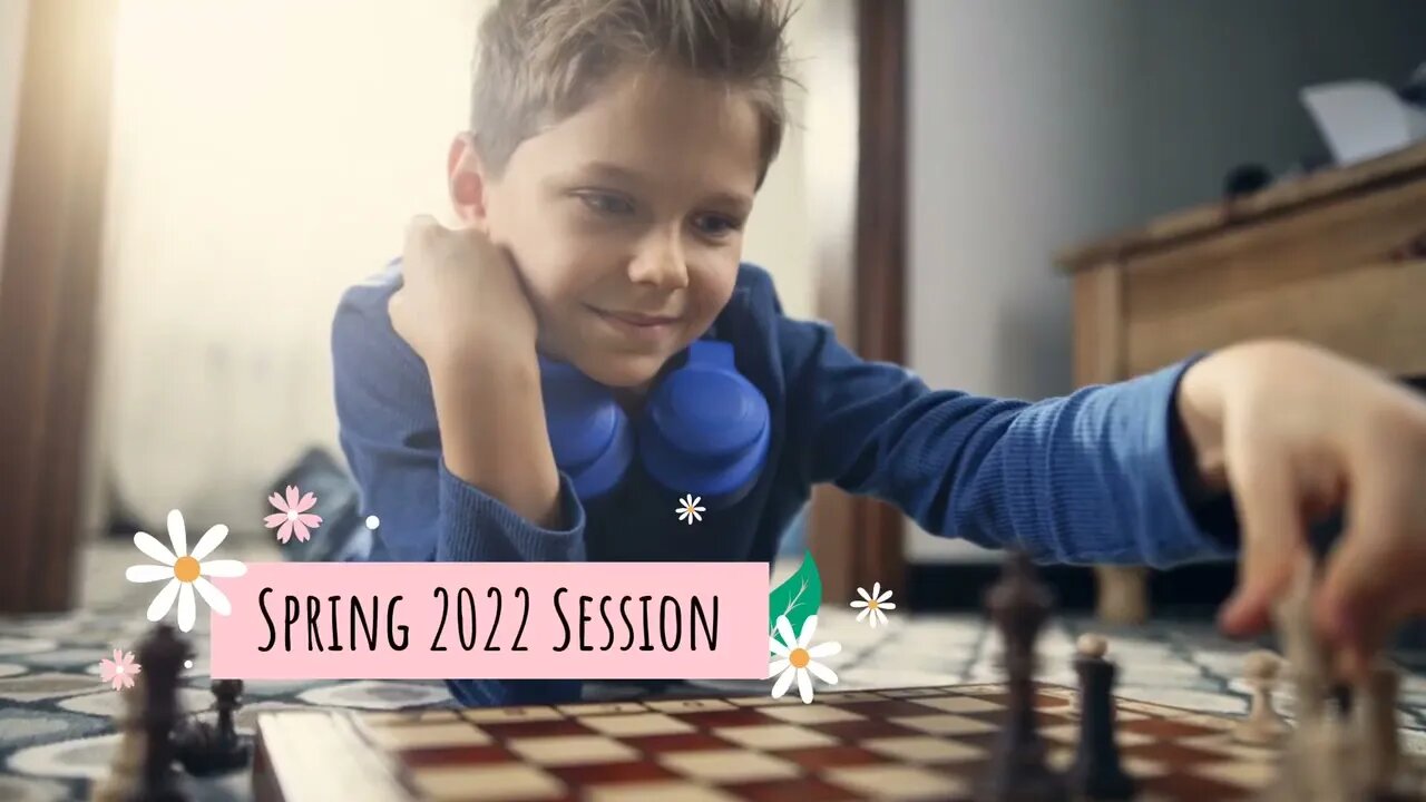 Danilo Chess Academy Spring 2022 - Youth Chess Advertisement