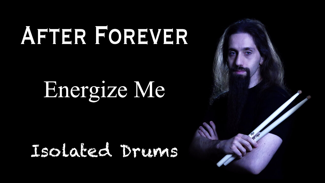 After Forever - Energize Me | Isolated Drums | Panos Geo