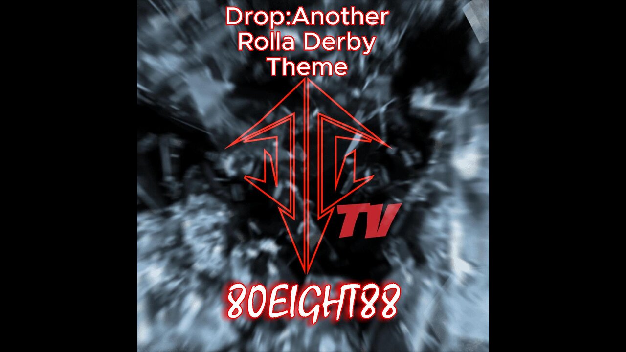 Drop: Another Rolla Derby Theme By 80EIGHT88