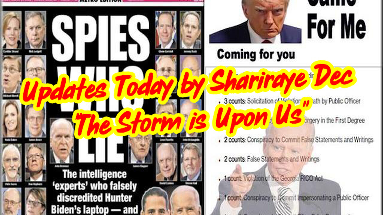 Updates Today by Shariraye Dec - "The Storm is Upon Us"