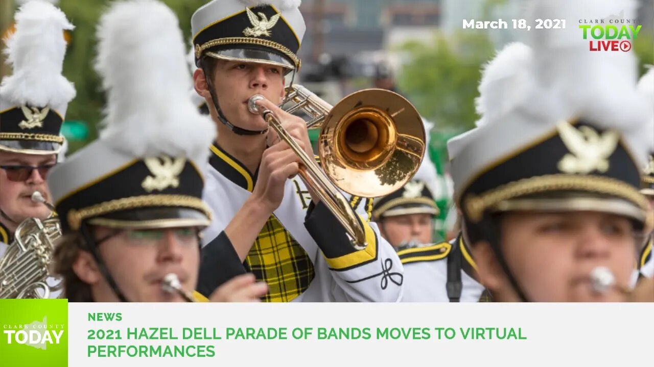 2021 Hazel Dell Parade of Bands moves to virtual performances