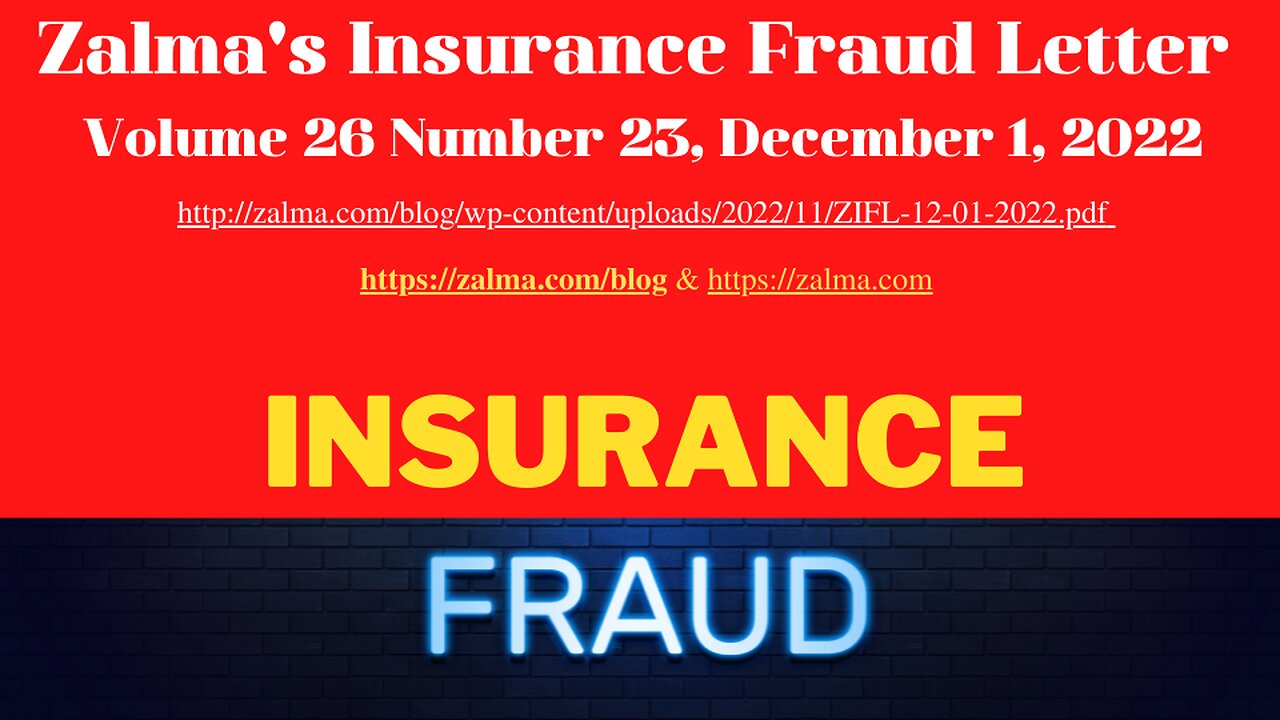 Zalma's Insurance Fraud Letter - December 1, 2022