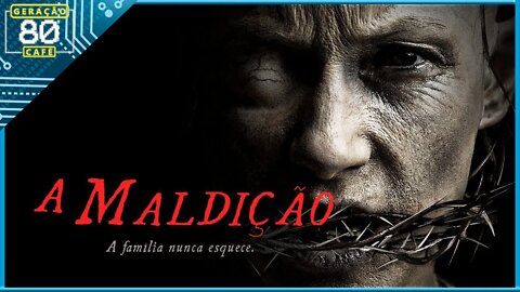 A MALDIÇÃO - Trailer (Legendado)