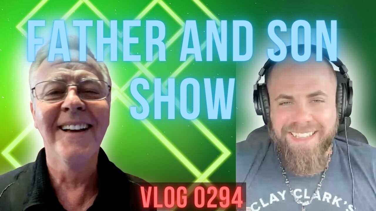 Father and Son Show Vlog 0294