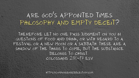 Colossians 2, the Sabbath, and God's Appointed Times