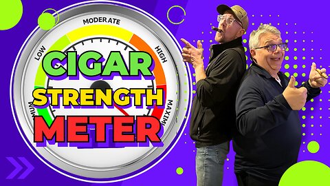 Cigar Strength Meter