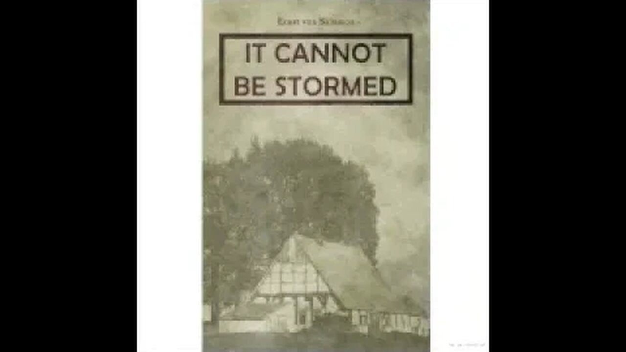 It Cannot be Stormed by Ernst von Salomon