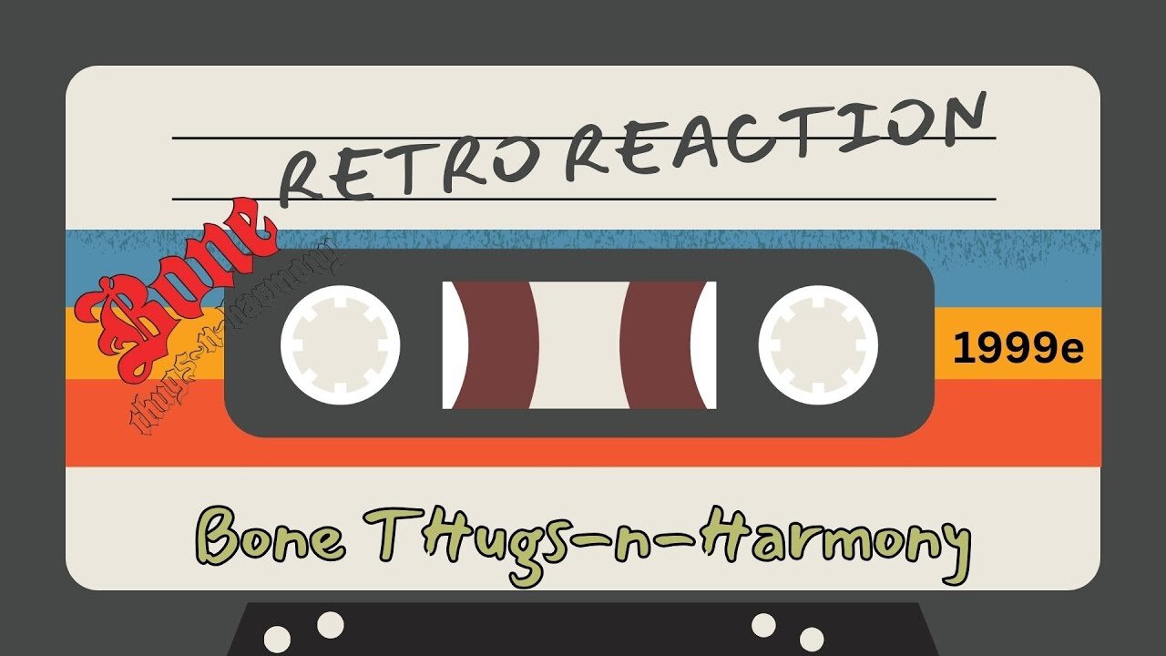 RETRO REACTION - Story and a Song - Bone Thugs-n-Harmony - Crossroads