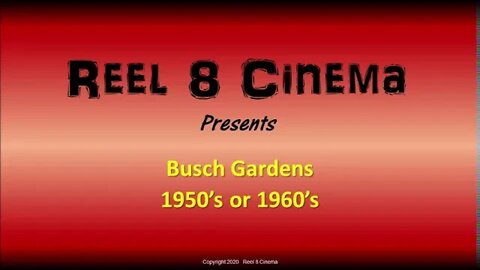 Busch Gardens Amusement Park 1950's or 1960's?