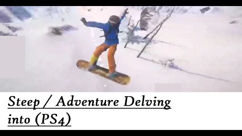 Steep / Adventure Delving into (PS4)