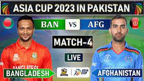 Super11 Asia Cup 2023 | Match 4 Bangladesh vs Afghanistan Highlights