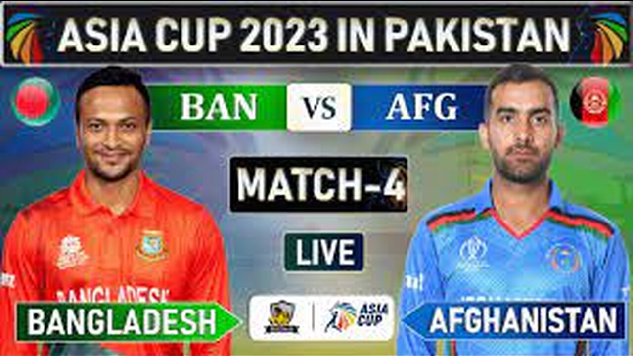 Super11 Asia Cup 2023 | Match 4 Bangladesh vs Afghanistan Highlights