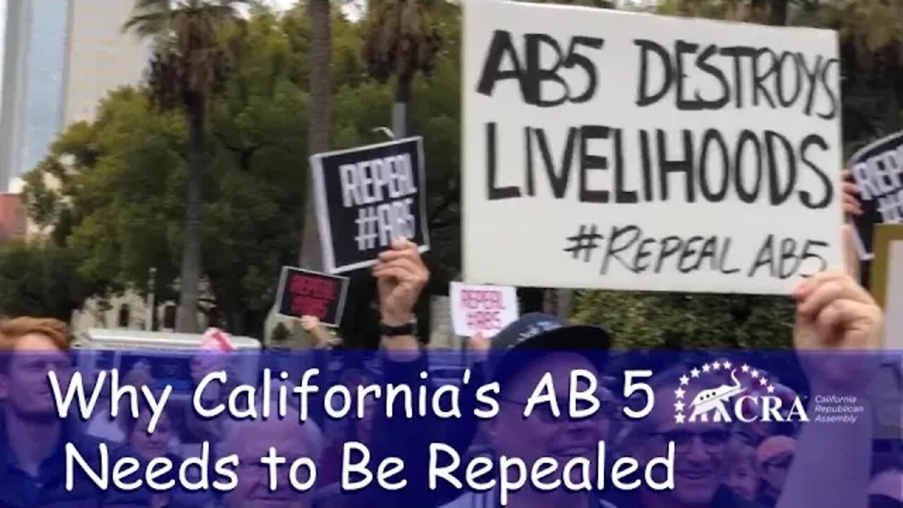 Why California's AB 5 Needs to Be Repealed