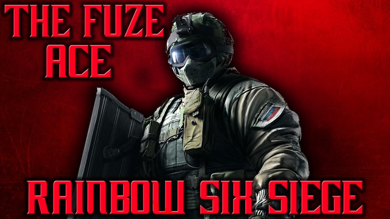 NUMBER ONE RANKED FUZE IN RAINBOW SIX SIEGE