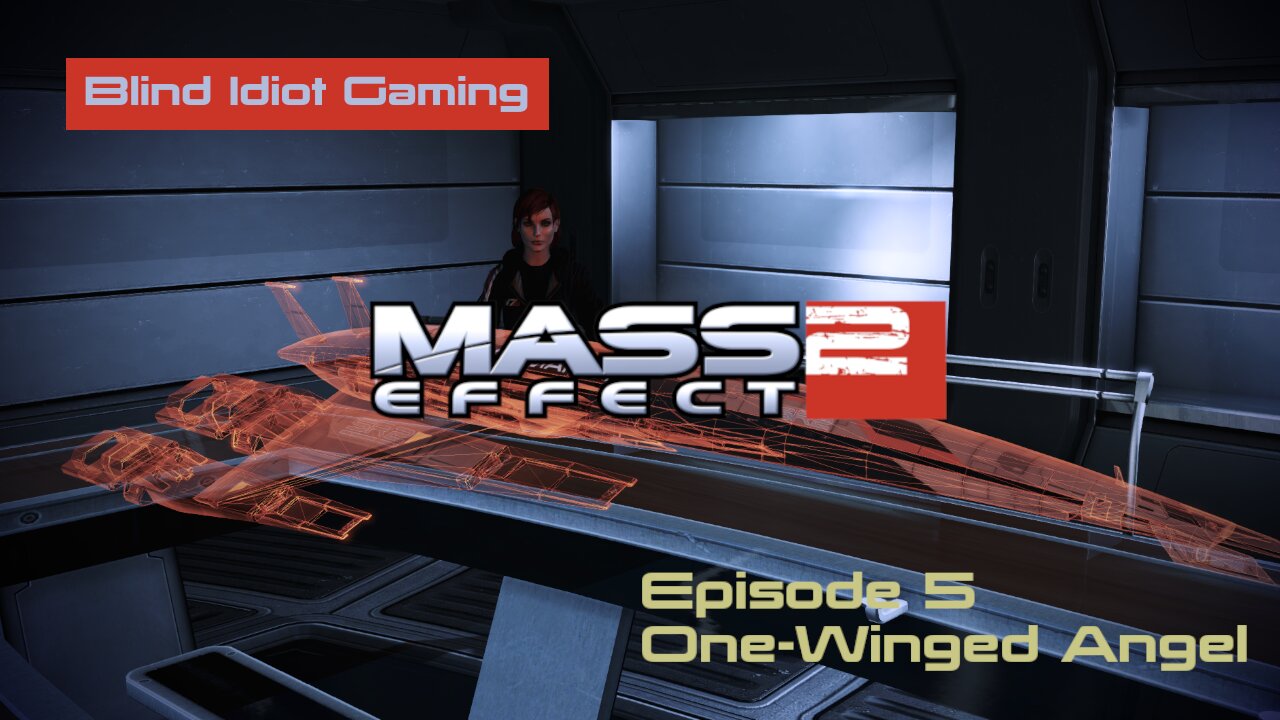 Blind Idiot plays - Mass Effect 2 LE | pt. 5 - One-Winged Angel | No Commentary | Insanity