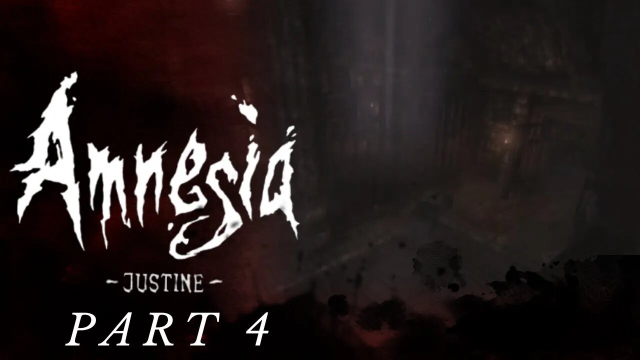 WELL, CAN WE SAVE THEM THIS TIME!?!| Amnesia Justine | Part-4