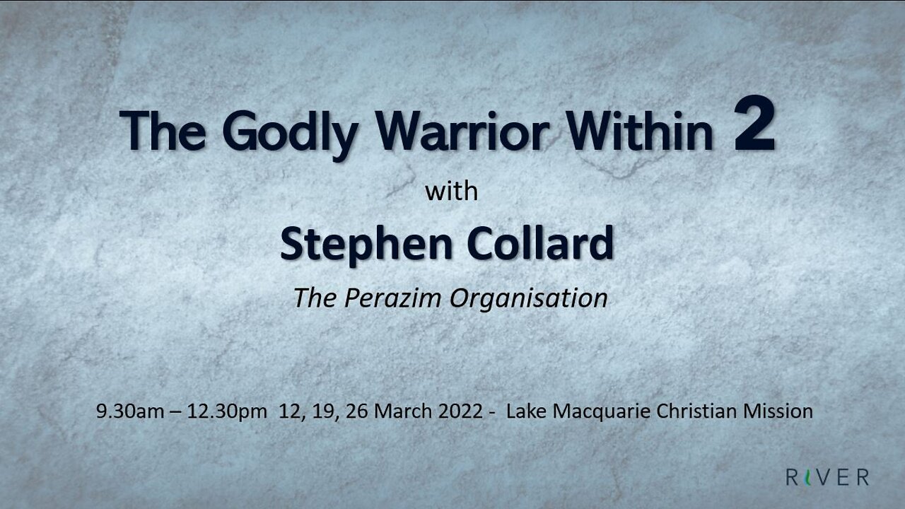 Godly Warrior Within 2 - Session 4