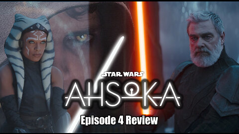 AHSOKA Episode 4 Review! Fallen Jedi