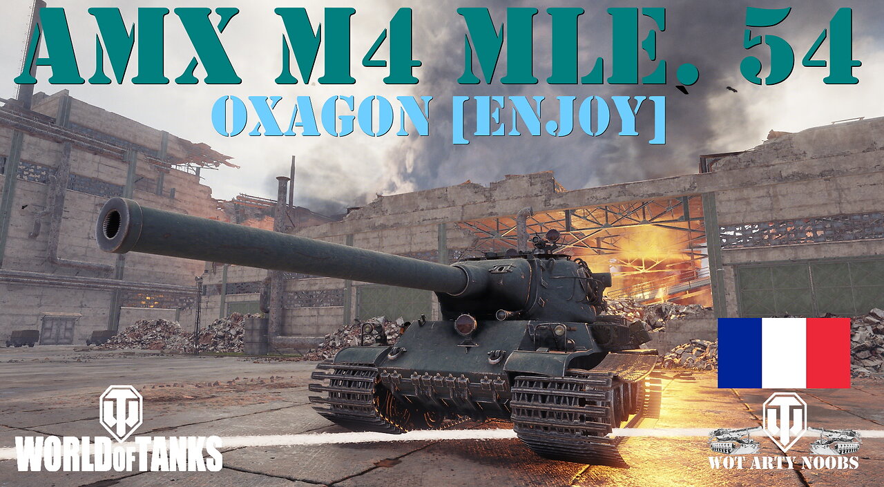 AMX M4 mle. 54 - Oxagon [ENJ0Y]