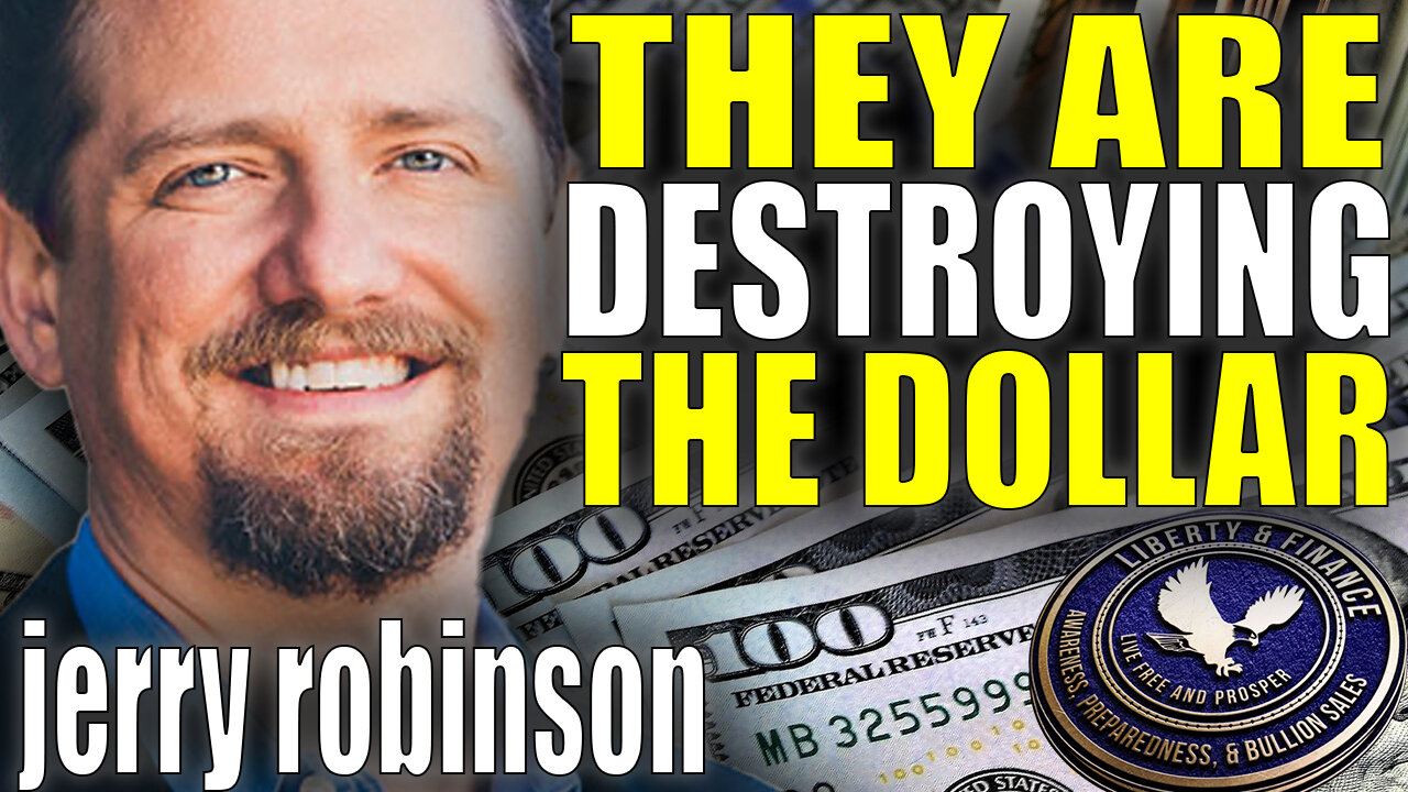 "They Are Destroying The Dollar" | Jerry Robinson