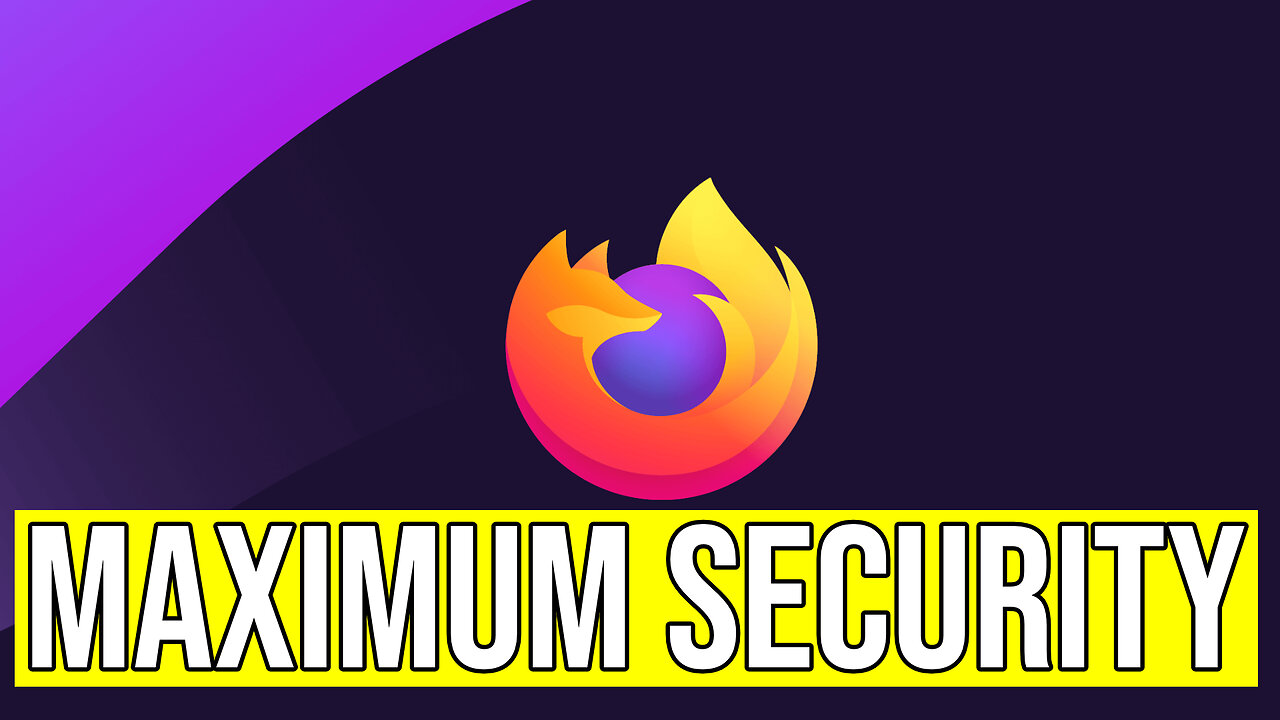 How To Lockdown Firefox And Increase Privacy