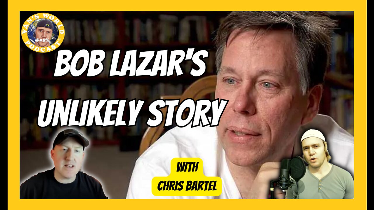 The Bob Lazar Case an Unlikely Story - with Chris Bartel | Clips