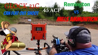 GLOCK 21C Can Flat Out Shoot!! Remington .45 ACP VS. Mills Ammunition