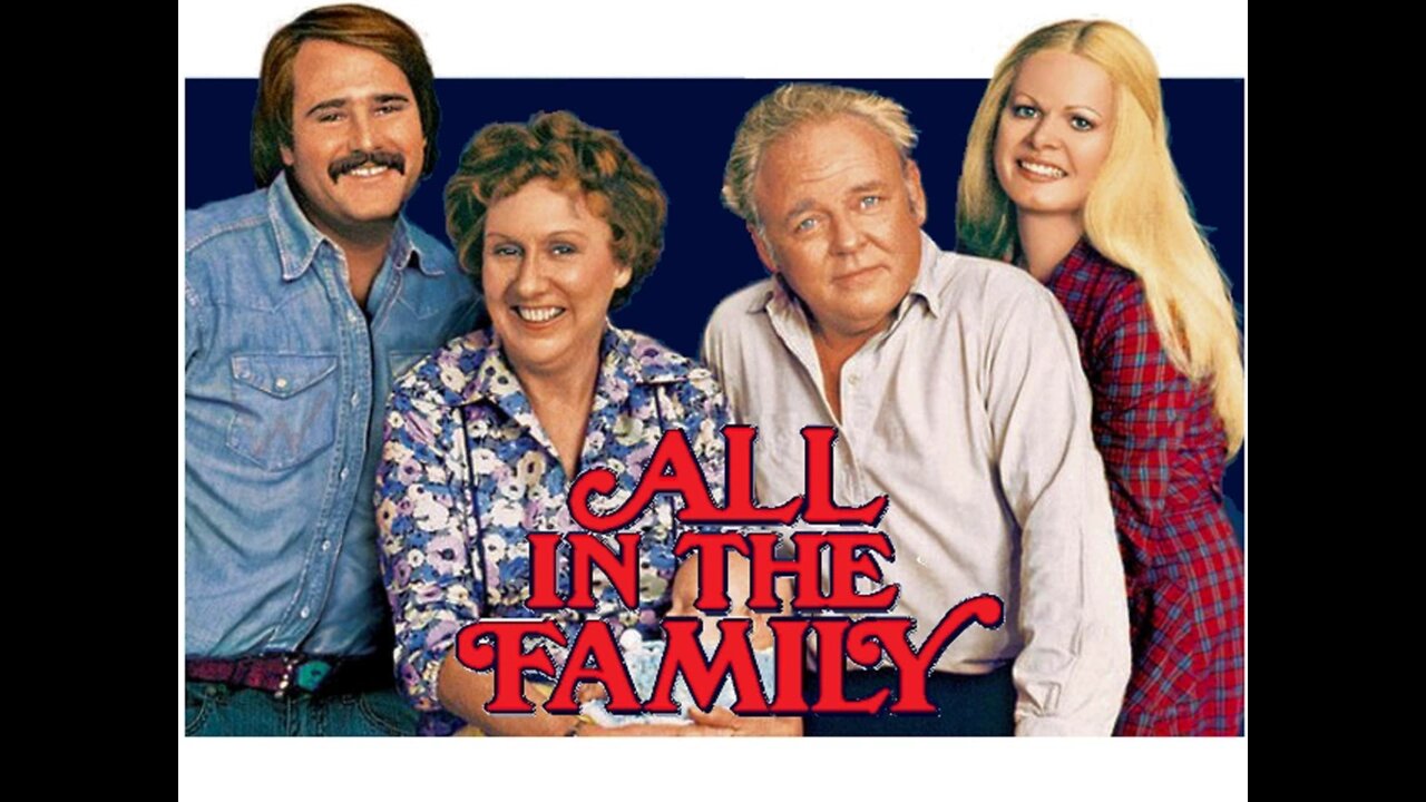 All In The Family Meet The Bunkers