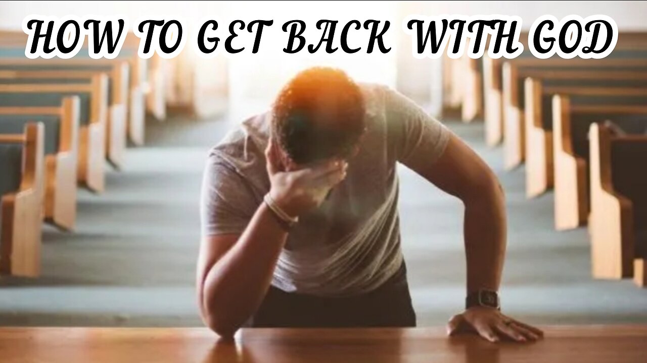 How To REGAIN Your Faith and RECONNECT with God