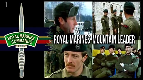Royal Marines Mountain Leader Course Part 1