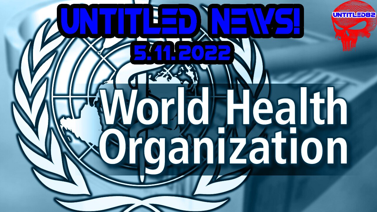 W.H.O. Power Grab of World Sovereignty!