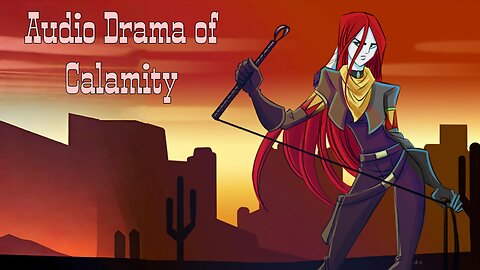 Audio Drama of Calamity