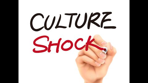 Culture Shock