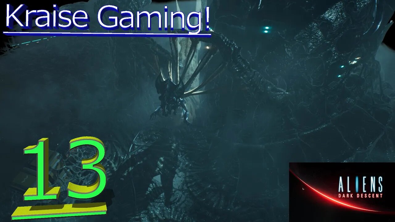 Ep:13: Began, The Death Clock Has! - Aliens: Dark Decent! - By Kraise Gaming!